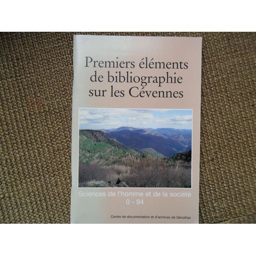 Premiers Élements De Bibliographie Sur Les Cévennes