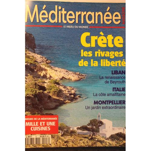 Meditérranée Magazine  N° 8 : Crète Les Rivages De La Liberté
