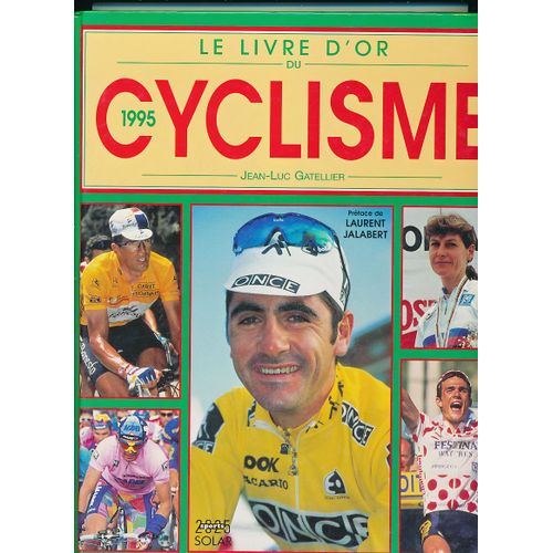 Le Livre D'or Du Cyclisme 1995