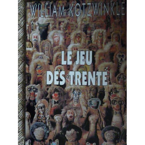 Le Jeu Des Trente