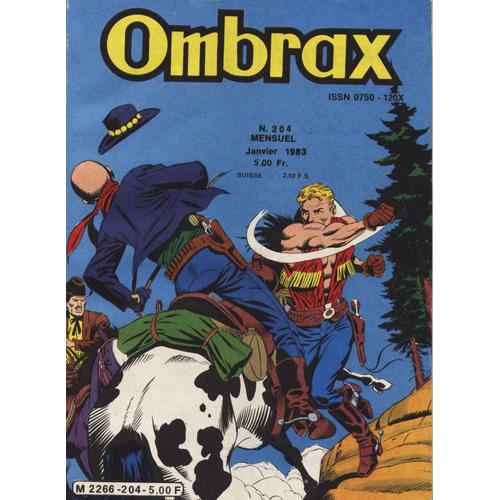 Ombrax  N° 204 : Echec Àcarnilla!