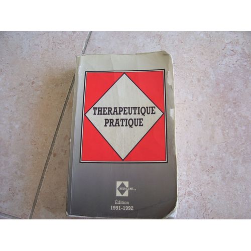 Therapeutique Pratique Edition 1991-1992