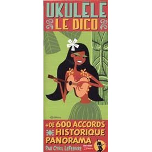Ukulele Le Dico Etui Rebillard