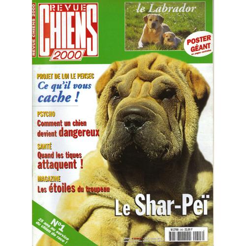 Revue Chiens 2000   N° 243 : Le Shar-Pei