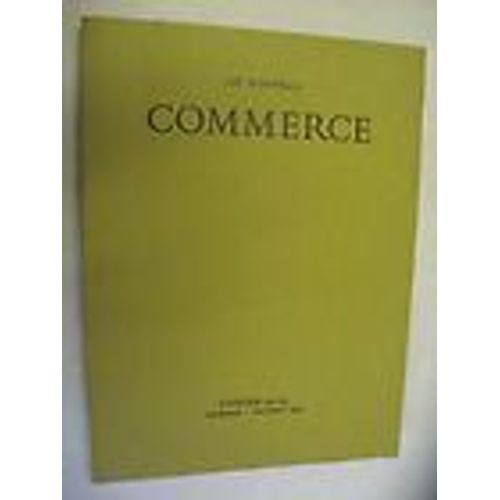 Le Nouveau Commerce. Cahier N° 24-25,  Printemps 1973, Trimestriel. Contient Entre Autres : La Vallée Des Bouleaux, Par Kenneth White (12 Pages). New York, Par Georges Bemberg (30 Pages). La...
