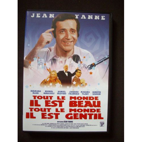 Tout Le Monde Il Est Beau, Tout Le Monde Il Est Gentil
