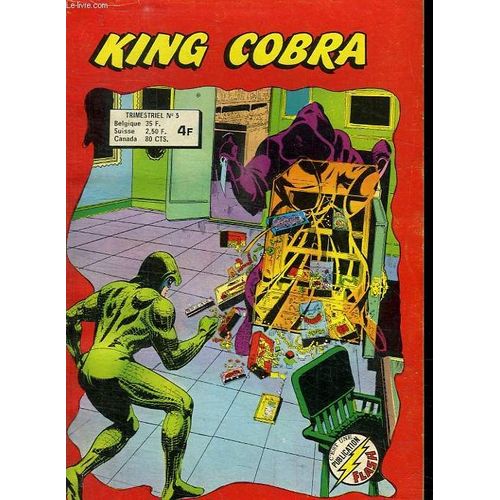 King Cobra N° 5.