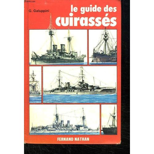 Le Guide Des Cuirasses.