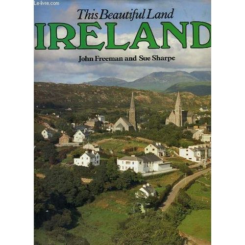 This Beautiful Land Ireland
