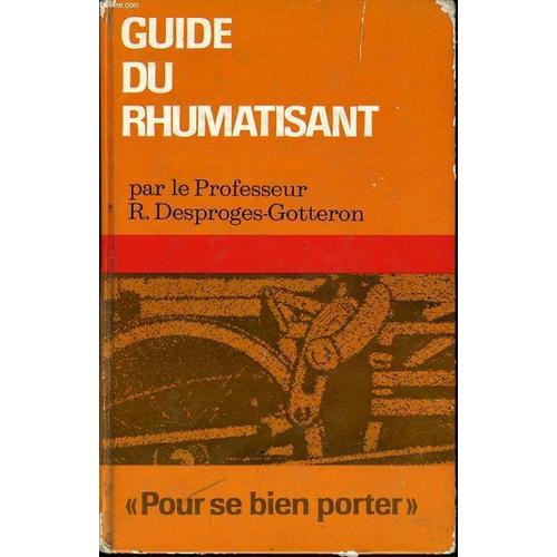 Le Guide Du Rhumatisant