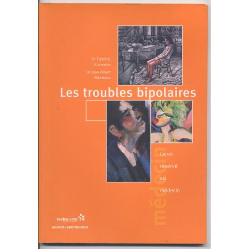 Les Troubles Bipolaires