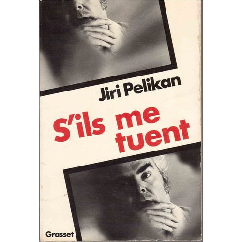 S'ils Me Tuent