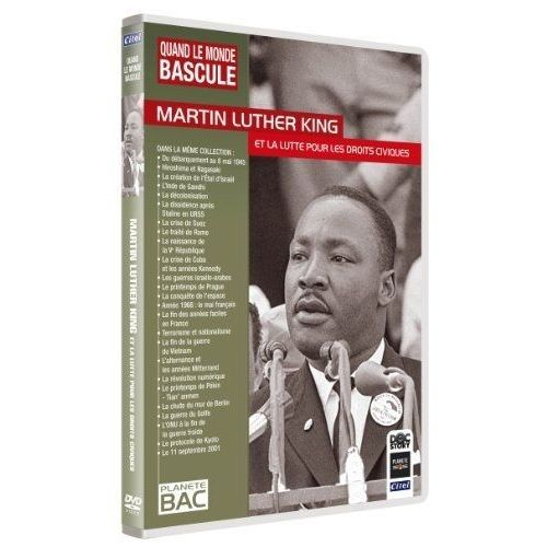 Quand Le Monde Bascule : Martin Luther King