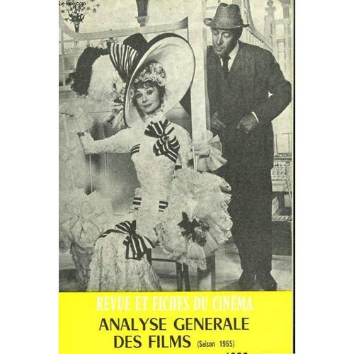 Revue Et Fiches Du Cinema, Le Bi-Mensuel Catholique Du Cinema. Analyse Generale Des Films (Saison 1965). Supplement Au N°247-326, 1er Janvier 1966.