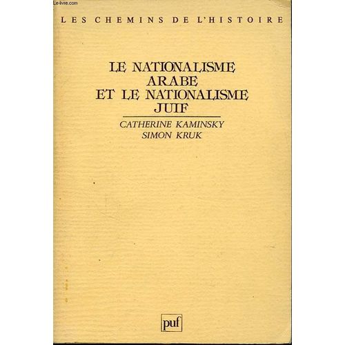 Le Nationalisme Arabe Et Le Nationalisme Juif