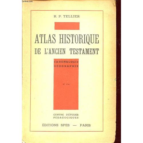 Atlas Historique De L Ancien Testament