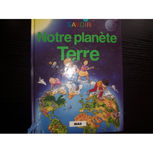 Notre Planete Terre