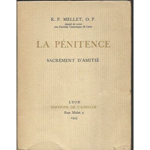 La Pénitence.  Sacrement D'amitié.