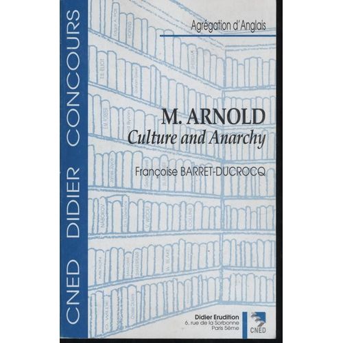 M. Arnold Culture And Anarchy