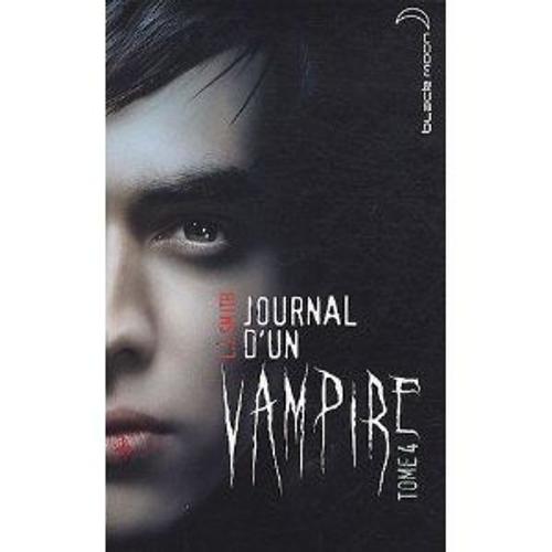 Journal D'un Vampire Tome 4