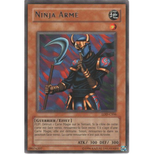 Carte Yu-Gi-Oh! "Ninja Armé" Rare Ldd-C106