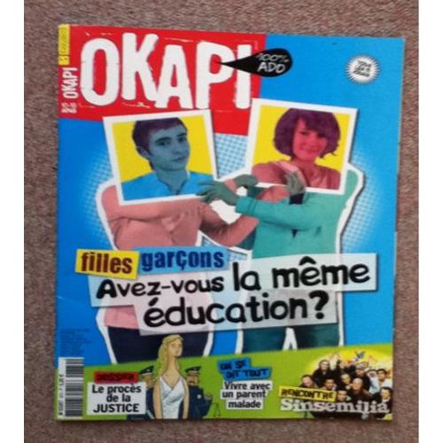 Okapi   N° 870 : Fille,Garçon,Avez-Vous La Meme Education?