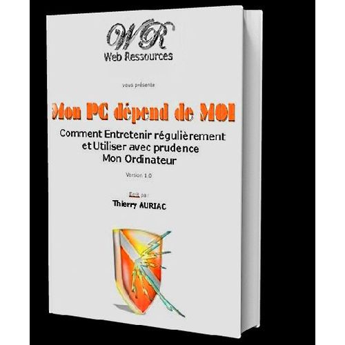 Entretenir Et Utiliser Avec Prudence Son Ordinateur