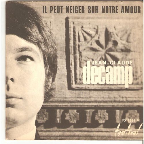 Il Peut Neiger Sur Notre Amour - 45tours Ep (Longue Durée)