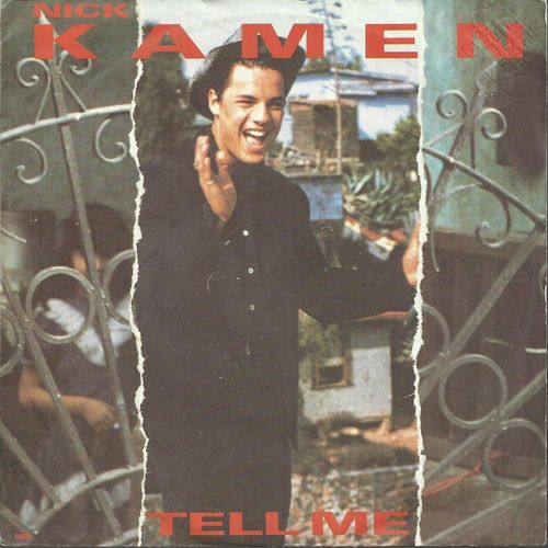 Tell Me (Kamen / Leonard / Williams) 4'20  /  Better Be Good Tonite (Kamen / Gurd / Lascelles) 3'30