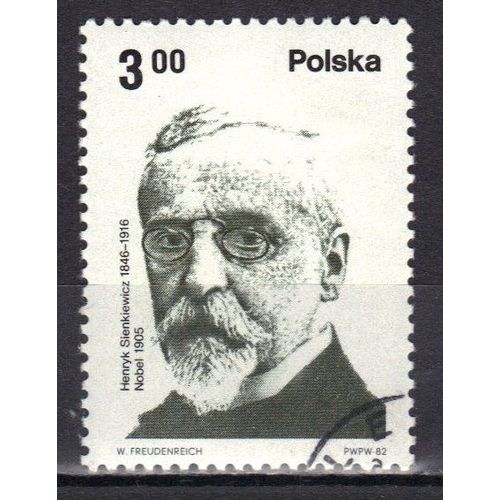 Pologne 1982 : Prix Nobel Polonais : Henryk Sienkiewicz (1846-1916), Littérature 1905 - Timbre Oblitéré