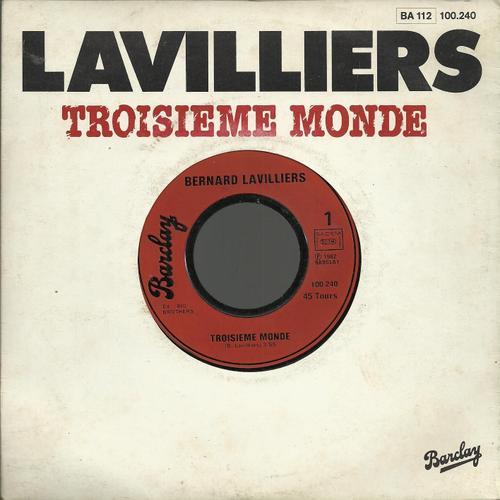 Troisième Monde (B. Lavilliers) 3'55  /  La Complainte Du Progrès (Boris Vian / Alain Goraguer) 3'05