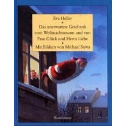 Das Unerwartete Geschenk Vom Weihnachtsmann Und Von Frau Glück Und Herrn Liebe