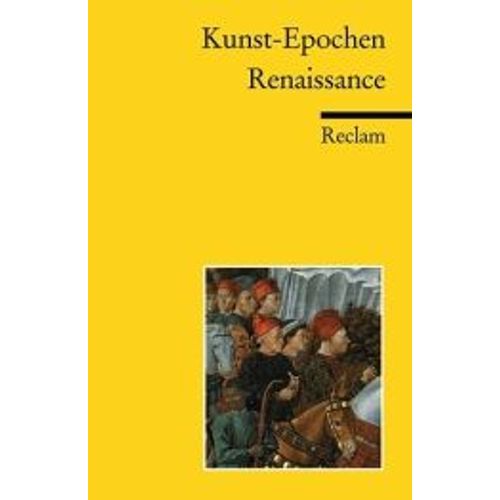 Kunst-Epochen 06. Renaissance