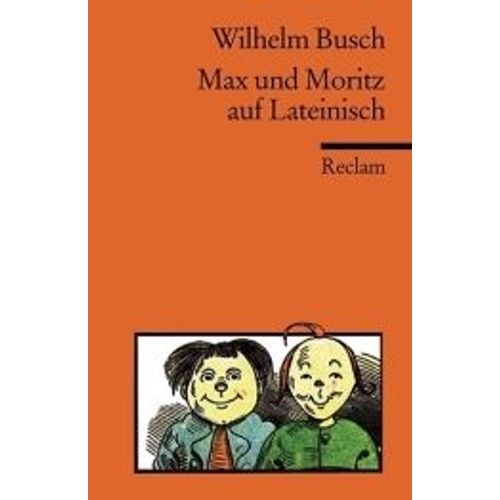 Max Und Moritz Auf Lateinisch