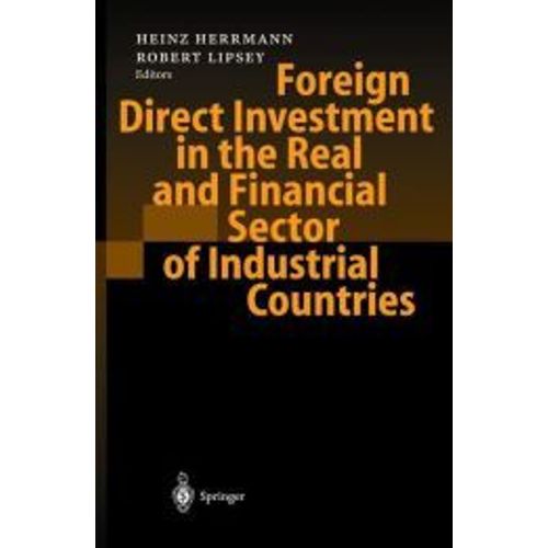 Foreign Direct Investment In The Real And Financial Sector Of Industrial Countries