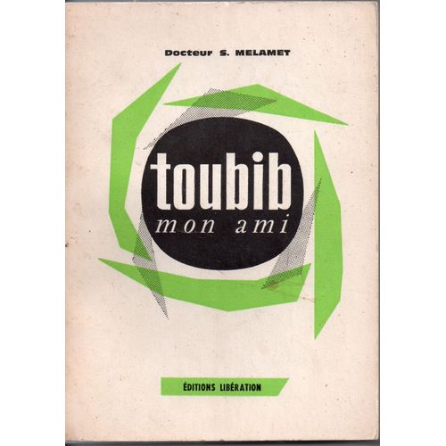Toubib Mon Ami