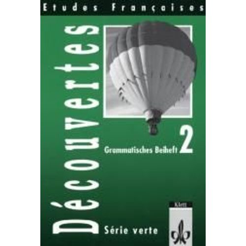 Découvertes Serie Verte 2. Grammatisches Beiheft