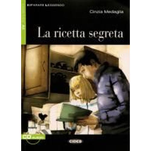 La Ricetta Segreta. Buch Mit Online-Audios