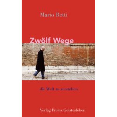 Zwölf Wege