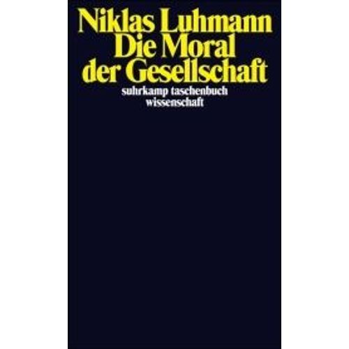 Die Moral Der Gesellschaft