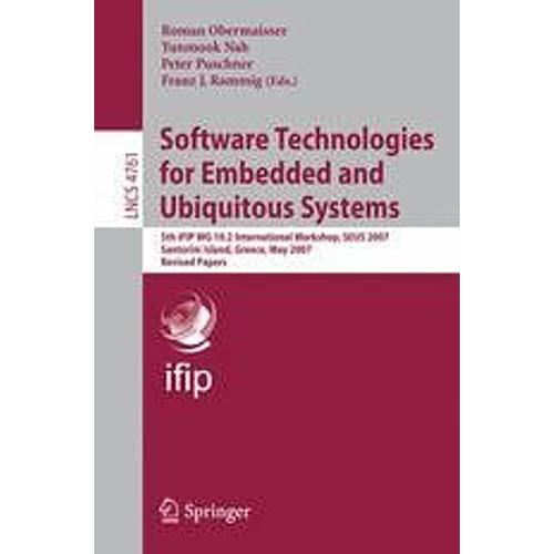 Software Technologies For Embedded And Ubiquitous Systems