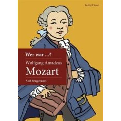 Wer War Mozart?