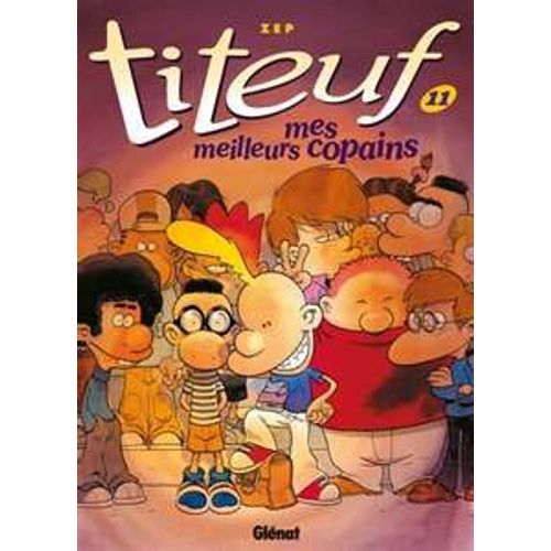 Titeuf Mes Meilleurs Copains