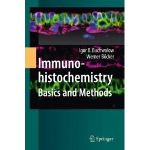 Immunohistochemistry: Basics And Methods