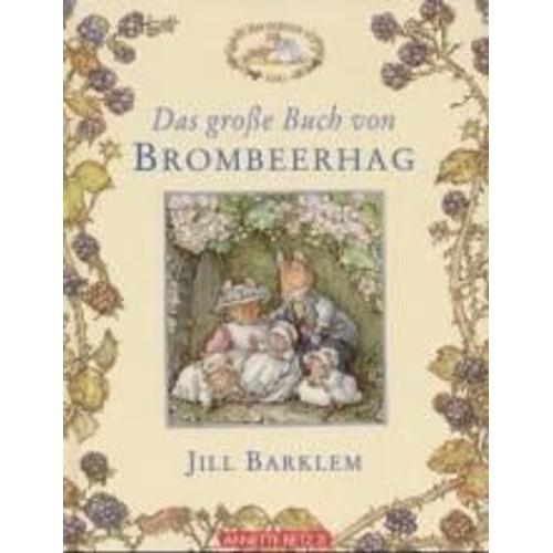 Das Große Buch Von Brombeerhag