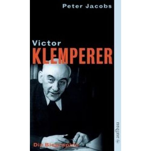 Victor Klemperer. Im Kern Ein Deutsches Gewächs