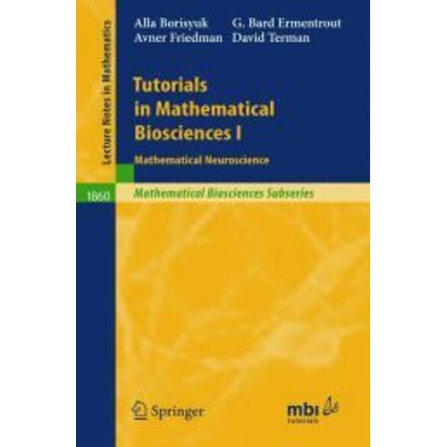 Tutorials In Mathematical Biosciences I