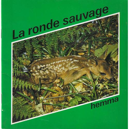 La Ronde Sauvage