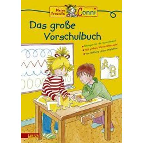 Conni Gelbe Reihe: Das Große Vorschulbuch