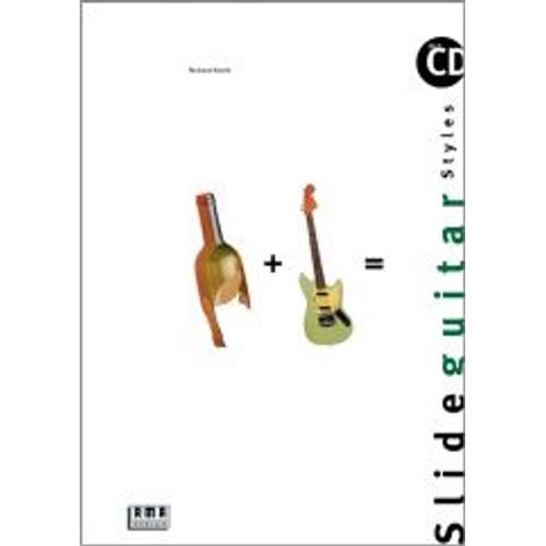 Slide Guitar Styles. Inkl. Cd